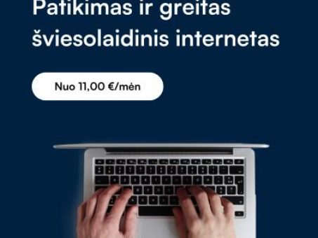 Skelbimas - Greitas šviesolaidinis internetas tik nuo 11€/mėn!