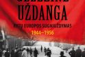 Anne Applebaum. Geležinė uždanga: Rytų Europos sugniuždymas 1944–1956 m., Vilnius. Tyto alba, 2013